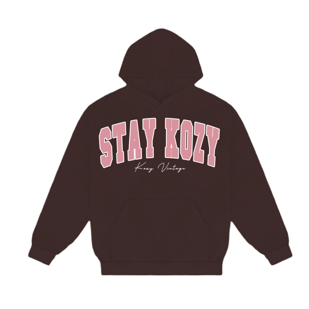 Stay Kozy Chocolate hoodie